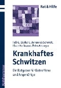 Cover-Bild zum Titel 'Krankhaftes Schwitzen' von 'Falk G. Bechara, Johannes Schmidt, Klaus Hoffmann, Peter Altmeyer'