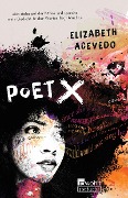 Cover-Bild zum Titel 'Poet X' von 'Elizabeth Acevedo'