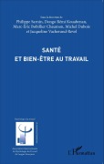 Cover-Bild zum Titel 'Santé et bien-être au travail' von 'Philippe Sarnin'