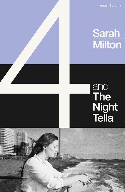 4 and the Night Tella - Sarah Milton