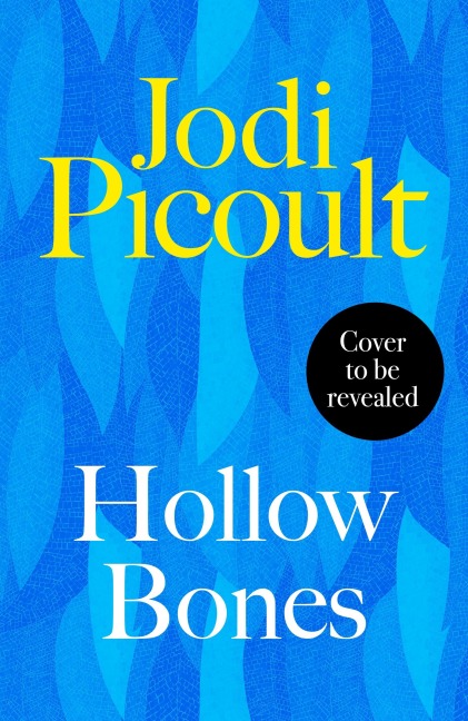 Hollow Bones - Jodi Picoult