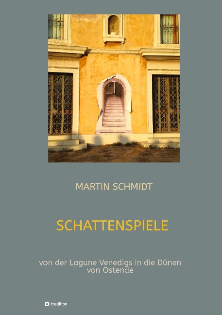 Schattenspiele - Martin Schmidt