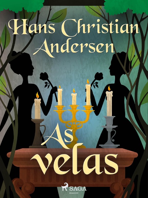 As velas - H. C. Andersen
