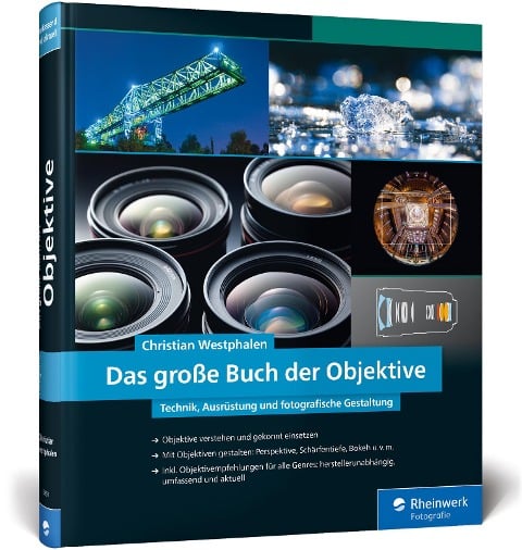 Das große Buch der Objektive - Christian Westphalen