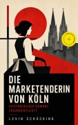 Cover-Bild zum Titel 'Die Marketenderin von Köln (Historischer Roman) (Kommentiert)' von 'Levin Schücking'
