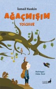 Cover-Bild zum Titel 'Agacmisim Yolculuk' von 'Ismail Keskin'