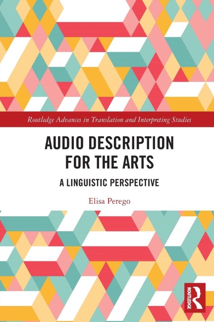Audio Description for the Arts - Elisa Perego