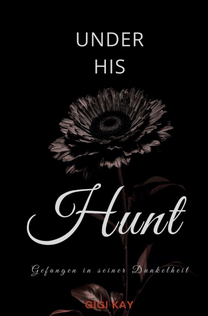 Under his Hunt - Gigi Kay