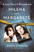 Cover-Bild zum Titel 'Milena and Margarete' von 'Gwen Strauss'