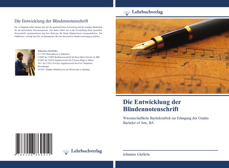 Die Entwicklung der Blindennotenschrift - Johannes Gierlichs