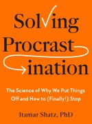Cover-Bild zum Titel 'Solving Procrastination' von 'Itamar Shatz'