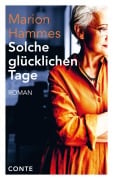 Cover-Bild zum Titel 'Solche glücklichen Tage' von 'Marion Hammes'