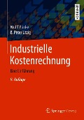 Industrielle Kostenrechnung - Wulff Plinke, B. Peter Utzig