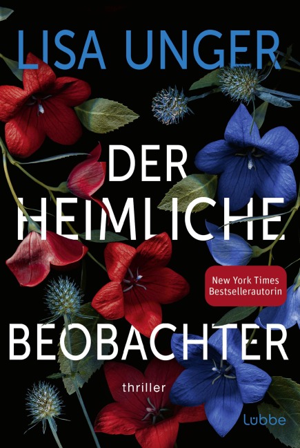Der heimliche Beobachter - Lisa Unger
