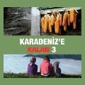 Karadenize Kalan 3 CD - Various Artists