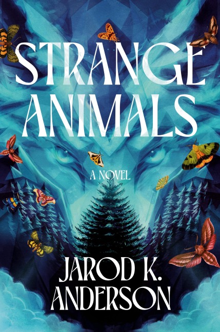 Strange Animals - Jarod K. Anderson