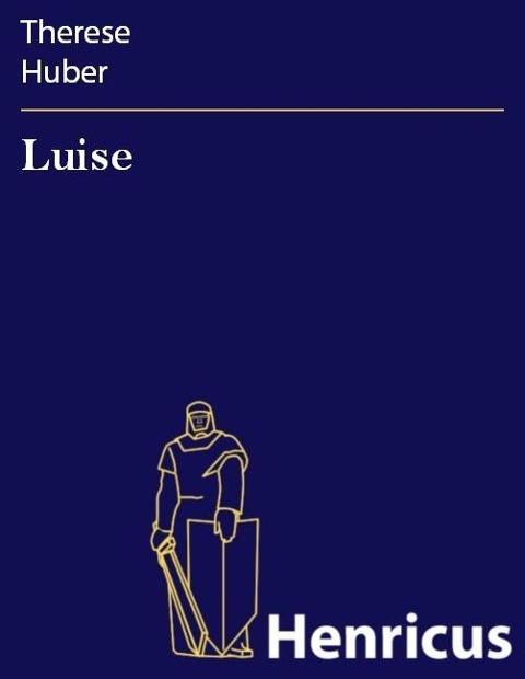 Luise - Therese Huber