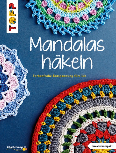 Mandalas häkeln - Jutta Frank