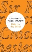 Cover-Bild zum Titel 'Ride on the Wind' von 'Francis Chichester'