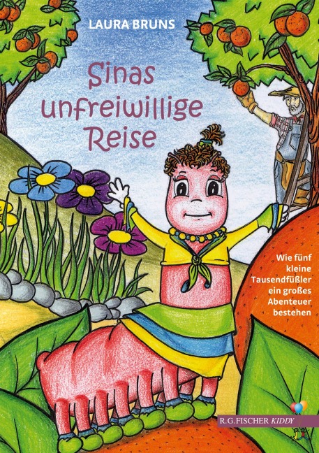 Sinas unfreiwillige Reise - Laura Bruns