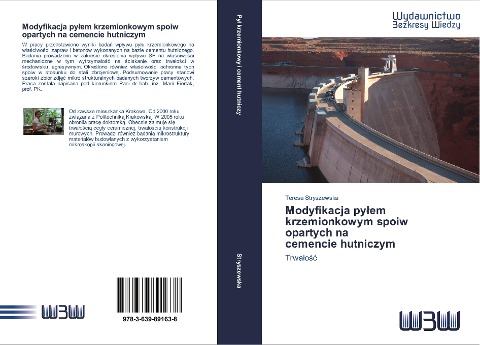 Modyfikacja py¿em krzemionkowym spoiw opartych na cemencie hutniczym - Teresa Stryszewska