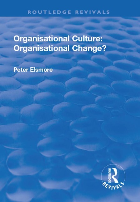 Organisational Culture - Peter Elsmore