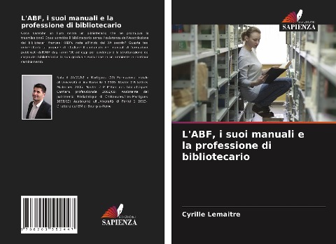 L'ABF, i suoi manuali e la professione di bibliotecario - Cyrille Lemaitre