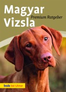 Cover-Bild zum Titel 'Magyar Vizsla' von 'Annette Schmitt'