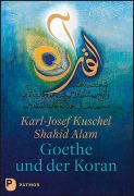 Cover-Bild zum Titel 'Goethe und der Koran' von 'Karl-Josef Kuschel'