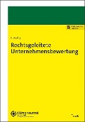 Cover-Bild zum Titel 'Rechtsgeleitete Unternehmensbewertung' von 'Christoph Wollny'