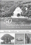 Cover-Bild zum Titel '50 sagenhafte Naturdenkmale in Mecklenburg-Vorpommern' von 'Waldemar Siering'