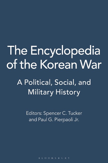 The Encyclopedia of the Korean War - 
