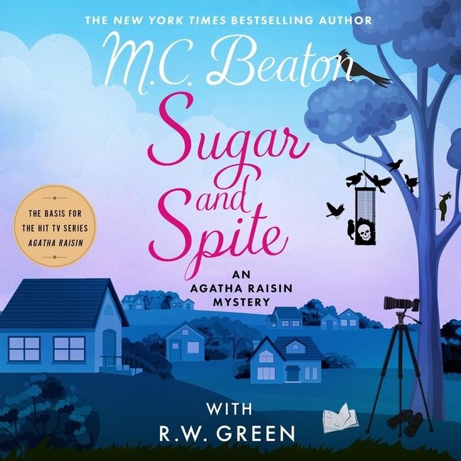 Sugar and Spite - M C Beaton, R W Green