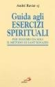 Cover-Bild zum Titel 'Una guida agli esercizi spirituali nella vita quotidiana' von 'André Ravier'