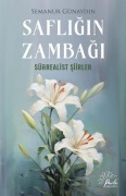 Cover-Bild zum Titel 'Safligin Zambagi' von 'Semanur Günaydin'