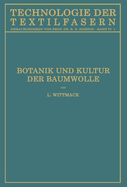 Botanik und Kultur der Baumwolle - Ludwig Wittmack, Stefan Fraenkel
