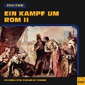 Cover-Bild zum Titel 'Ein Kampf um Rom II' von 'Felix Dahn'