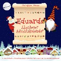Cover-Bild zum Titel 'Eduards Abenteuer-Adventskalender: 24 zauberhafte Adventskalender-Wichtelbriefe aus dem Weihnachtsmanndorf' von 'Carolina Maus'