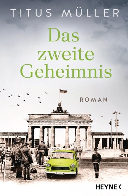 Das zweite Geheimnis - Titus Müller
