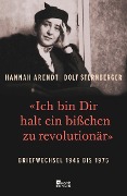 Cover-Bild zum Titel '«Ich bin Dir halt ein bißchen zu revolutionär»' von 'Hannah Arendt, Dolf Sternberger'
