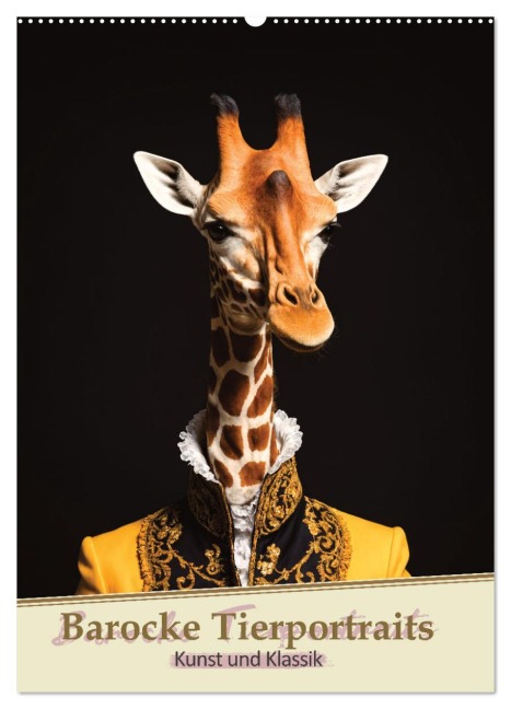 Barocke Tierportraits - Kunst und Klassik (Wandkalender 2026 DIN A2 hoch), CALVENDO Monatskalender - Carmen Wrede