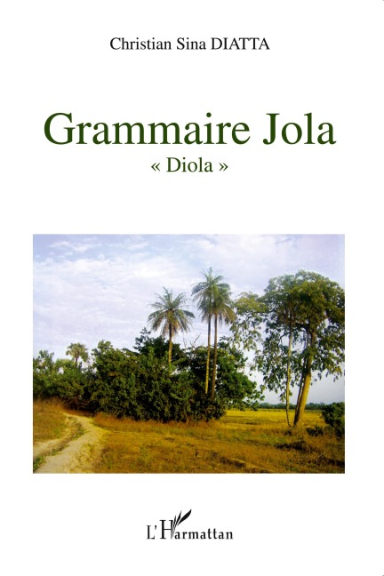 Grammaire Jola - Christian Sina Diatta