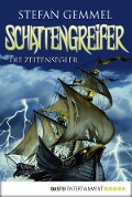 Cover-Bild zum Titel 'Schattengreifer - Die Zeitensegler' von 'Stefan Gemmel'