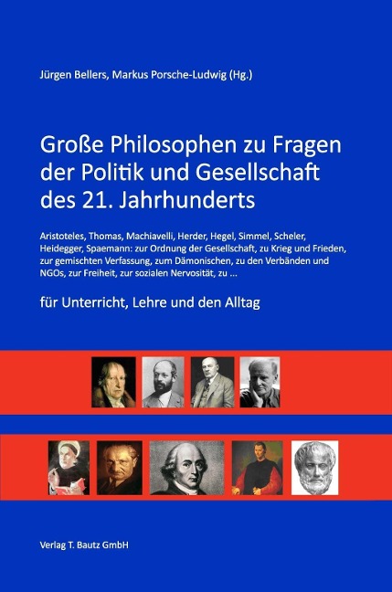 Große Philosophen zu Fragen der Politik und Gesellschaft des 21. Jahrhunderts - 