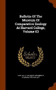 Cover-Bild zum Titel 'Bulletin Of The Museum Of Comparative Zoology At Harvard College, Volume 63' von ''