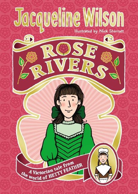 Rose Rivers - Jacqueline Wilson