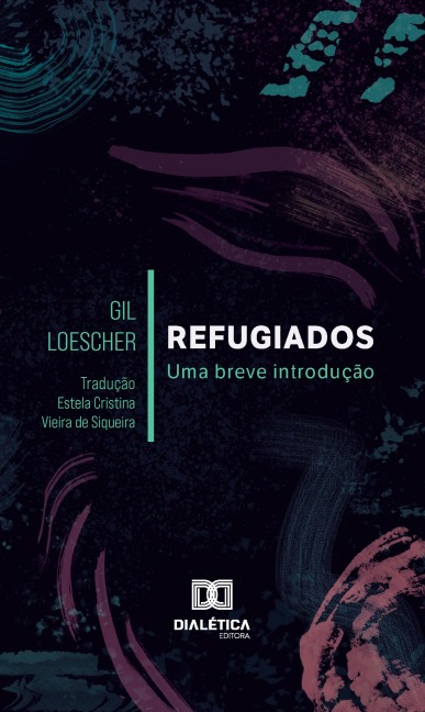 Refugiados - Gil Loescher