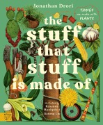 Cover-Bild zum Titel 'The Stuff that Stuff is Made of' von 'Jonathan Drori'