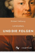 Cover-Bild zum Titel 'Lessing und die Folgen' von 'Robert Vellusig'