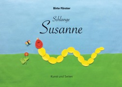 Cover-Bild zum Titel 'Schlange Susanne' von 'Birte Förster'